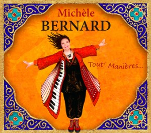 Michèle Bernard - Tout' manières